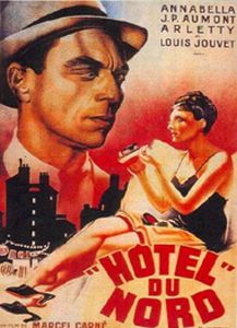 affiche du film "H&ocirc;tel du Nord"