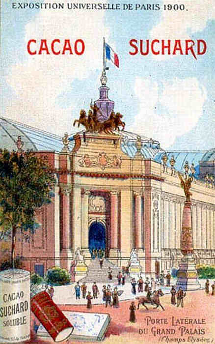 grand Palais  publicit&eacute; Suchard expo universelle de 1900